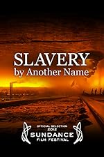 Cover image of the movie Slavery by Another Name