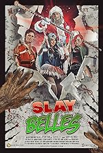 Cover image of the movie Slay Belles