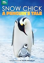 Cover image of the movie Snow Chick: A Penguin's Tale