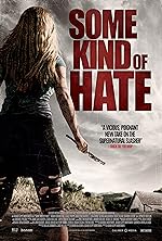 Cover image of the movie Some Kind of Hate