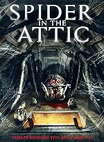 Cover image of the movie Spider in the Attic