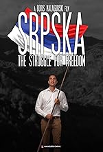 Cover image of the movie Srpska: The Struggle for Freedom