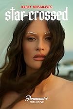 Cover image of the movie Star-Crossed: The Film