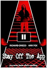 Cover image of the movie Stay Off the App