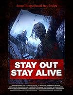 Cover image of the movie Stay Out Stay Alive