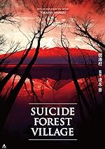 Cover image of the movie Suicide Forest Village