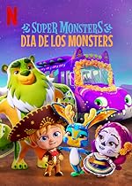 Cover image of the movie Super Monsters: Dia de los Monsters