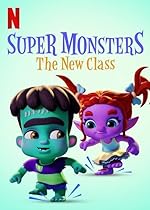 Cover image of the movie Super Monsters: The New Class