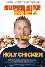 Cover image of the movie Super Size Me 2: Holy Chicken!
