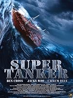 Cover image of the movie Super Tanker