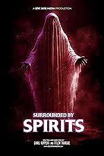 Cover image of the movie Surrounded by Spirits