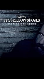 Cover image of the movie Survive the Hollow Shoals