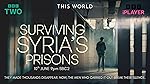 Cover image of the movie Surviving Syria's Prisons