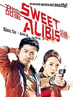 Cover image of the movie Sweet Alibis