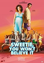 Cover image of the movie Sweetie, You Won't Believe It