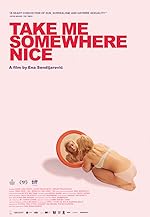 Cover image of the movie Take Me Somewhere Nice
