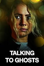 Cover image of the movie Talking to Ghosts