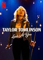 Cover image of the movie Taylor Tomlinson: Look at You