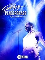 Cover image of the movie Teddy Pendergrass: If You Don't Know Me