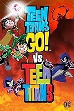 Cover image of the movie Teen Titans Go! Vs. Teen Titans