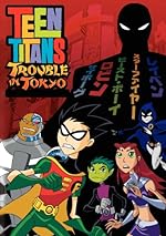 Cover image of the movie Teen Titans: Trouble in Tokyo