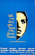 Cover image of the movie Tell Me That You Love Me, Junie Moon