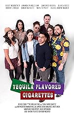 Cover image of the movie Tequila Flavored Cigarettes