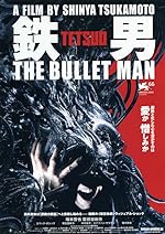 Cover image of the movie Tetsuo: The Bullet Man