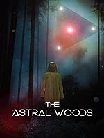 Cover image of the movie The Astral Woods