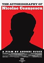 Cover image of the movie The Autobiography of Nicolae Ceausescu