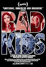 Cover image of the movie The Bad Kids