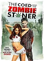 Cover image of the movie The Coed and the Zombie Stoner