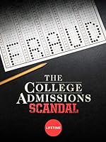 Cover image of the movie The College Admissions Scandal