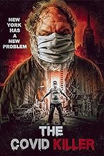 Cover image of the movie The Covid Killer