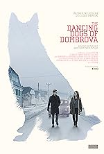 Cover image of the movie The Dancing Dogs of Dombrova