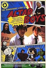 Cover image of the movie The Dangerous Lives of Altar Boys