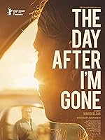 Cover image of the movie The Day After I'm Gone