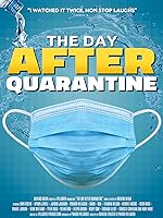 Cover image of the movie The Day After Quarantine
