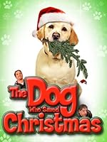 Cover image of the movie The Dog Who Saved Christmas