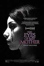 Cover image of the movie The Eyes of My Mother