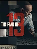 Cover image of the movie The Fear of 13