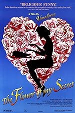 Cover image of the movie The Flower of My Secret