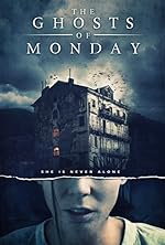 Cover image of the movie The Ghosts of Monday