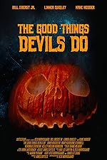 Cover image of the movie The Good Things Devils Do