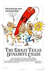 Cover image of the movie The Great Texas Dynamite Chase
