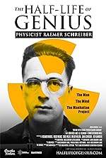 Cover image of the movie The Half-Life of Genius Physicist Raemer Schreiber
