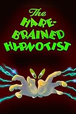 Cover image of the movie The Hare-Brained Hypnotist