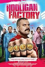 Cover image of the movie The Hooligan Factory
