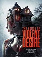 Cover image of the movie The House of Violent Desire