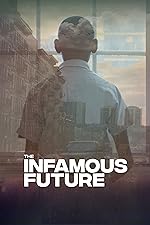 Cover image of the movie The Infamous Future